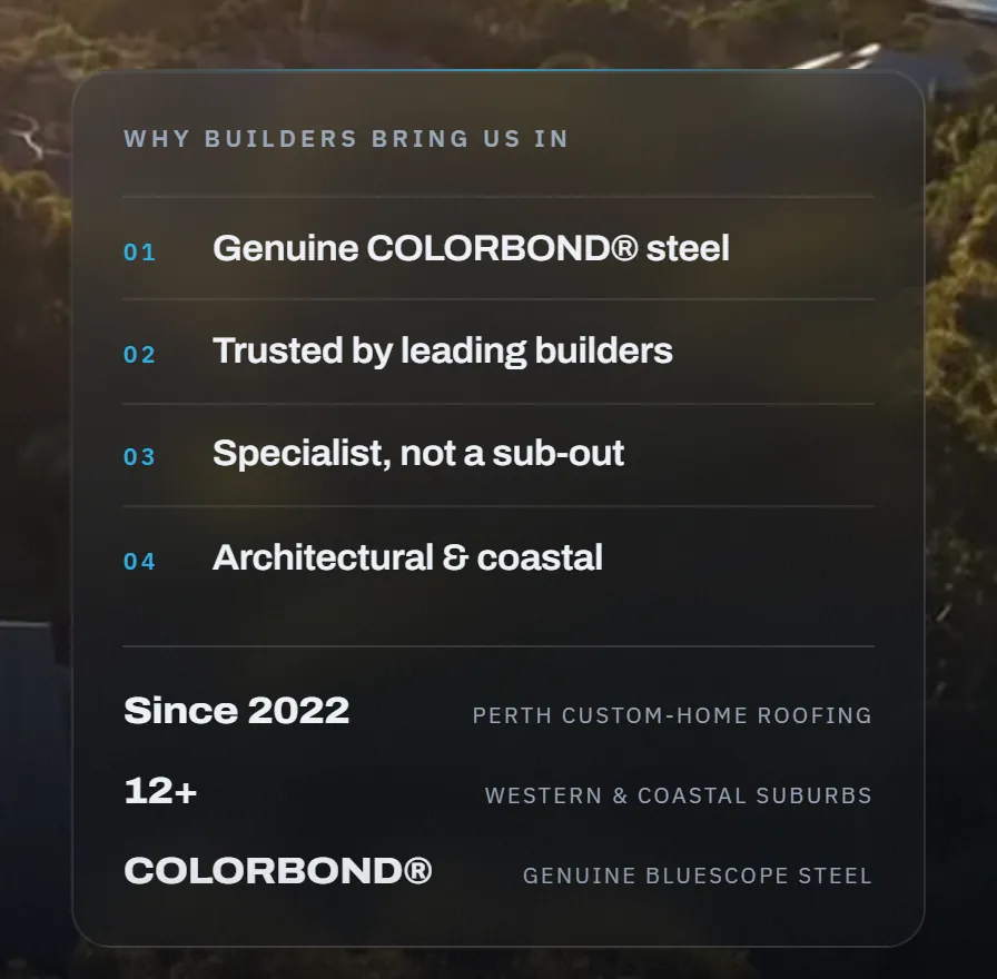 McDonald Roofing Company hero panel, Why builders bring us in: COLORBOND steel, leading builders, specialist work, Since 2022